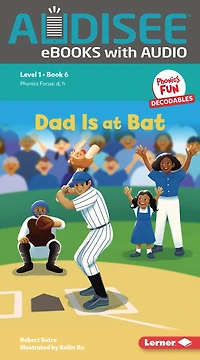 Dad Is at Bat: Book 6