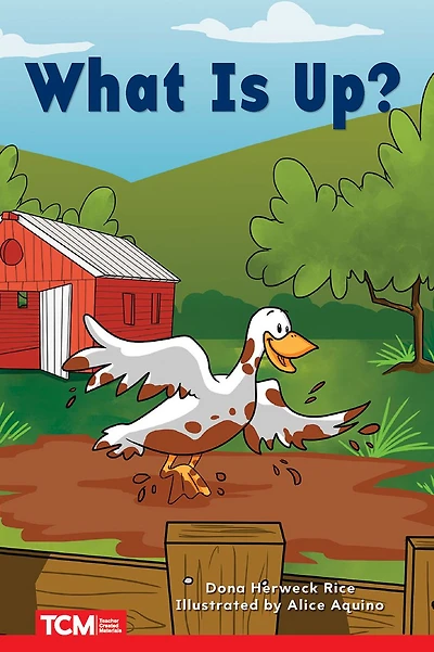 What Is Up?: PreK/K: Book 18