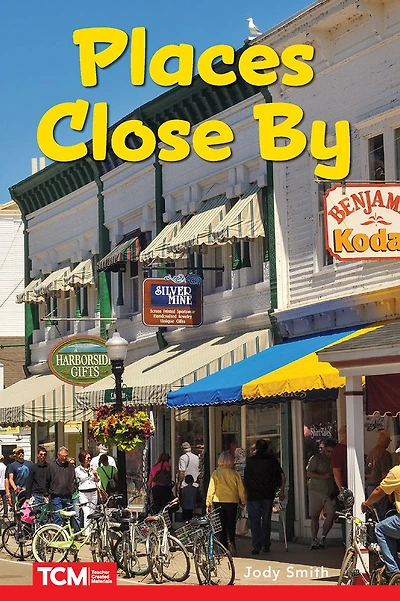 Places Close By: Level 2: Book 12