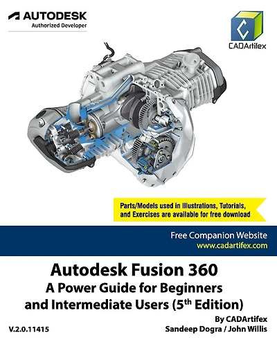 Autodesk Fusion 360: A Power Guide for Beginners and Intermediate Users