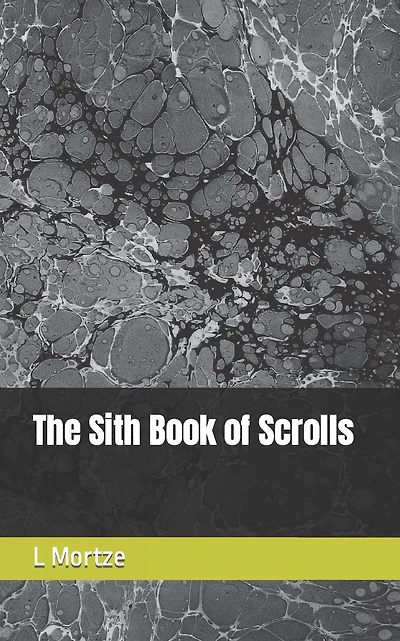 The Sith Book of Scrolls