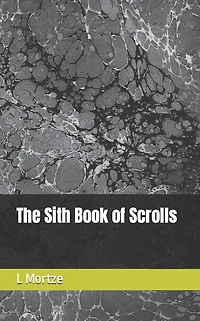 The Sith Book of Scrolls