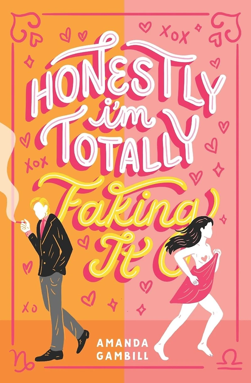 Honestly, I'm Totally Faking It
