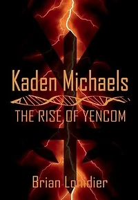 Kaden Michaels: The Rise of Yencom