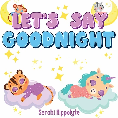 Let's Say goodnight