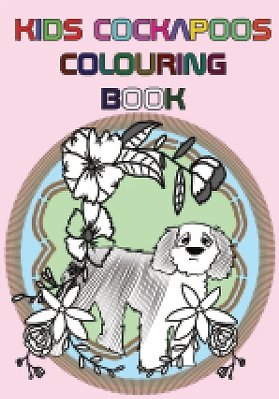 Kids Cockapoos Dog Colouring Book: Cockapoos coloring book,cockaspaniel,chow chow, german shepherd, labrador, golden retriever, bulldog, poodle, pug, dogs