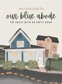Our Blue Abode: The House with an Empty Room
