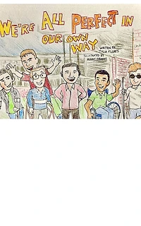 We're are all perfect our own way