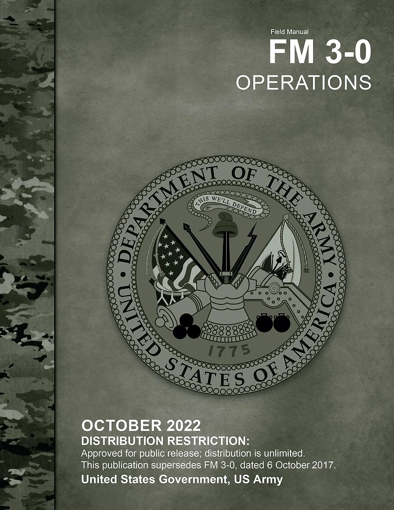 Field Manual FM 3-0 Operations October 2022