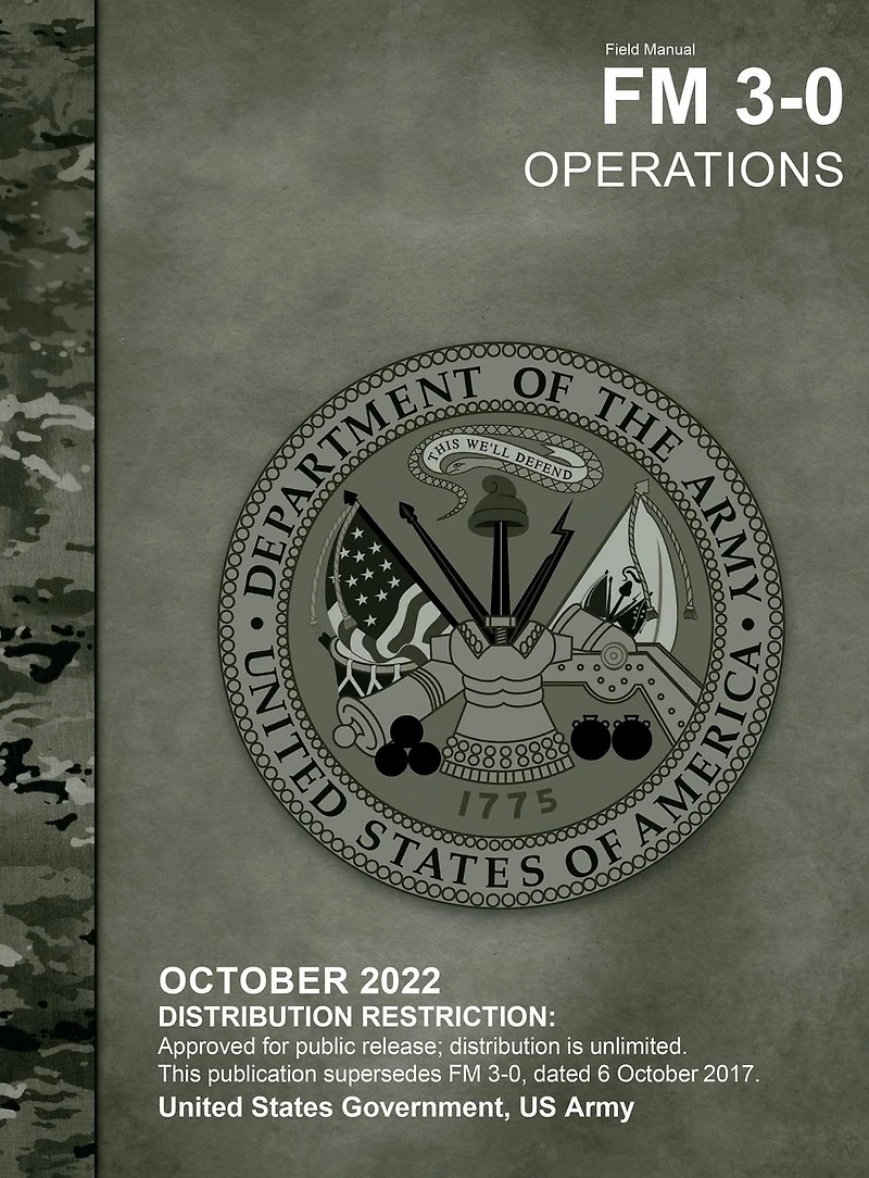 Field Manual FM 3-0 Operations October 2022