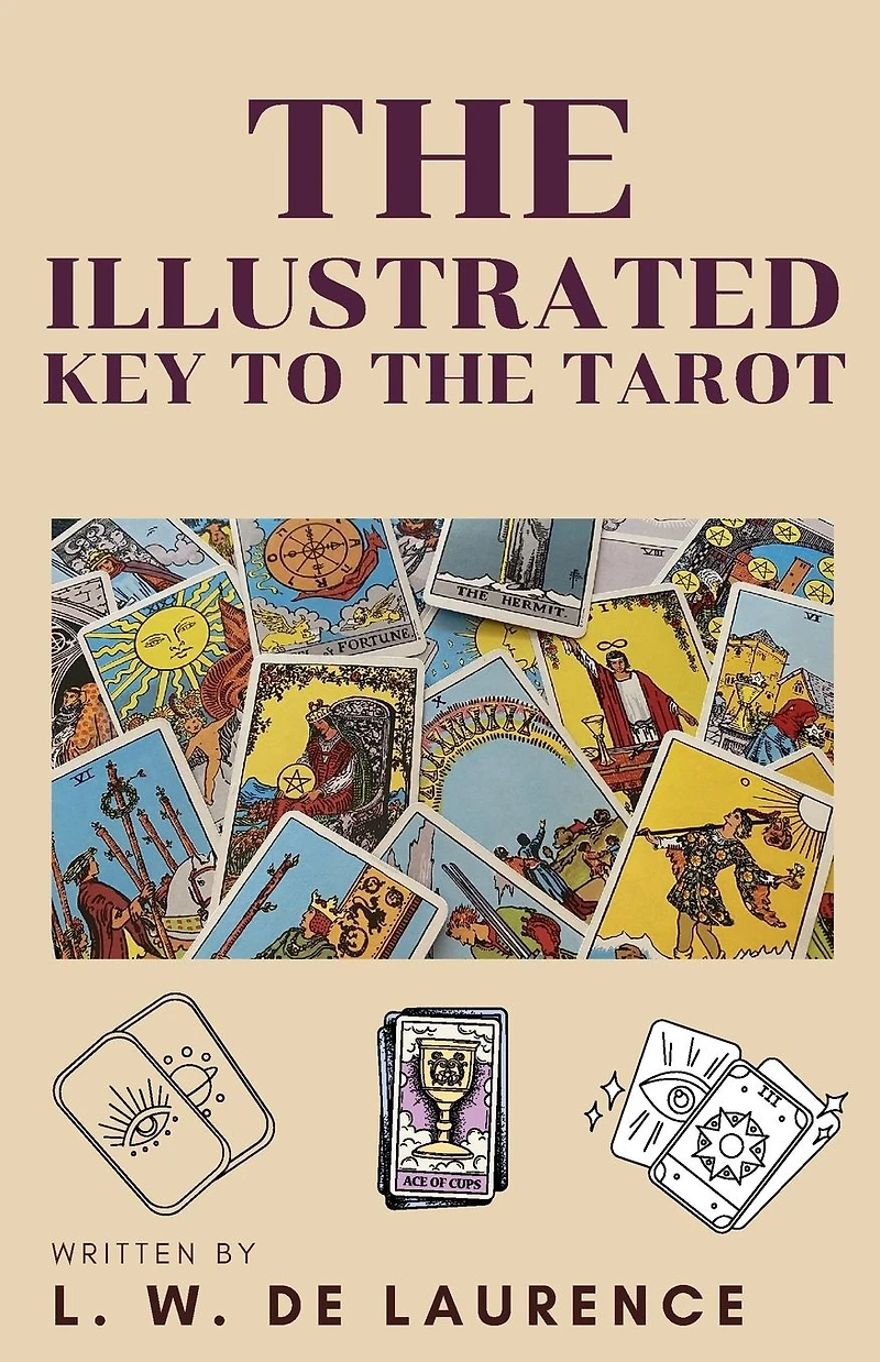 the Illustrated Key to Tarot