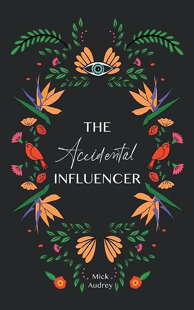 The Accidental Influencer