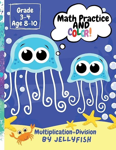 Math Practice AND Color!: Math Practice Multiplication+Division