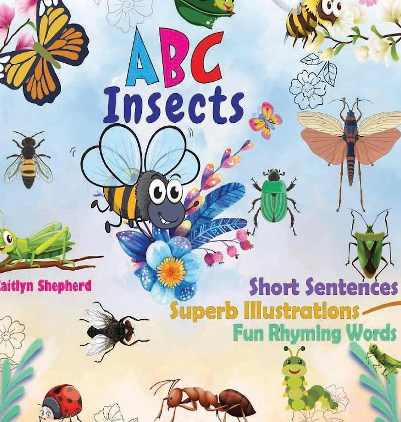 ABC Insects A-Z: Interactive Picture Book for Toddlers and Preschoolers to Learn Alphabet with Bright Bugs Illustrations