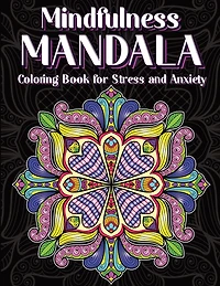 Mindfulness Mandala Adult Coloring Book Vol. 2: Therapeutic, Practice Mindfulness, Relaxation & Relief Stress