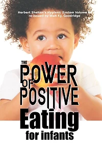 The Power of Positive Eating...For Infants