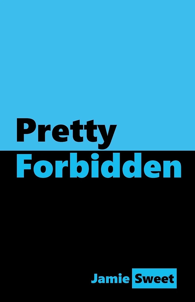 Pretty Forbidden