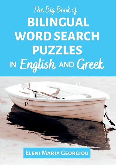 The Big Book of Bilingual Word Search Puzzles in English and Greek