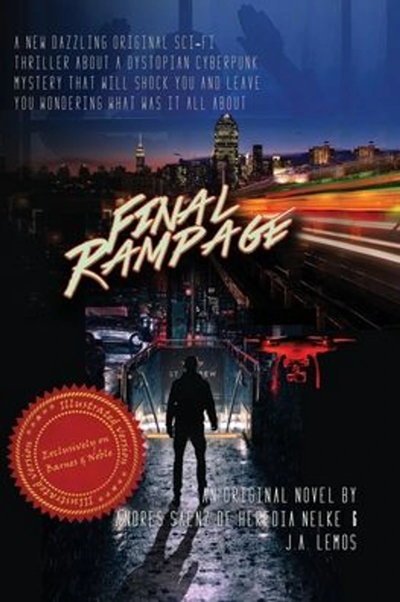 Final Rampage: A New Paradigm Sci-Fi Suspense