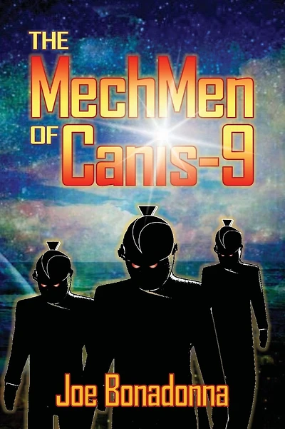 The MechMen of Canis-9