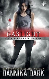 Gaslight (Crossbreed Series #4)