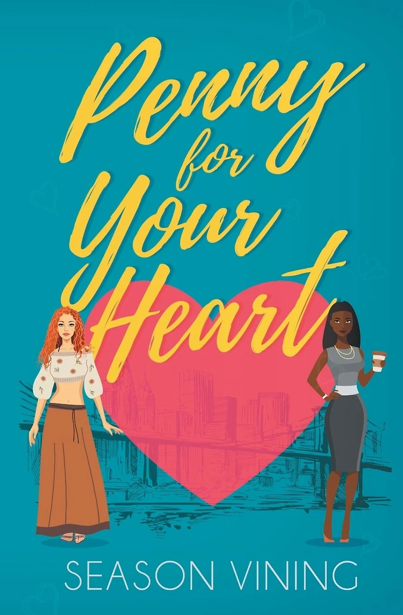 Penny For Your Heart