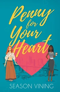 Penny For Your Heart