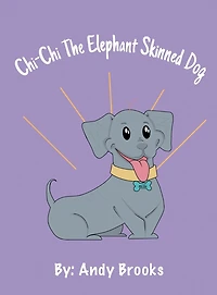 CHI-CHI THE ELEPHANT SKINNED DOG: Chi-Chi finds his voice
