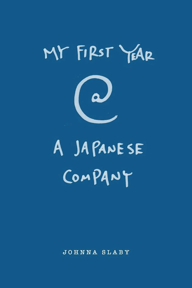 My First Year At A Japanese Company