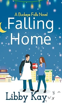 Falling Home: A Buckeye Falls Novel