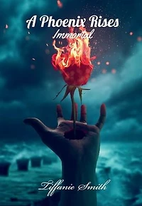 A Phoenix Rises: Immortal