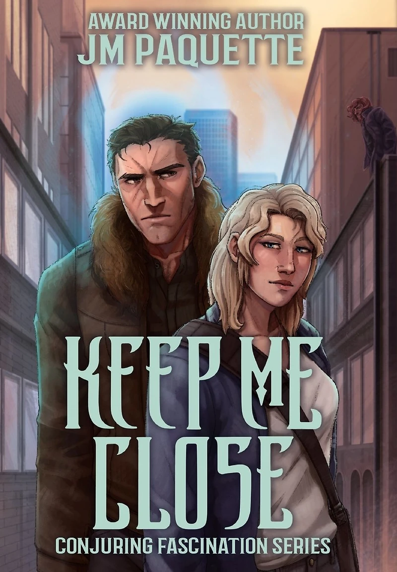 Keep Me Close