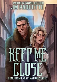 Keep Me Close