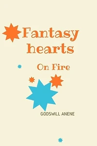 Fantasy: Hearts On Fire: Undiluted Expression Of Love