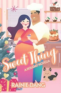 Sweet Thing: A Novella