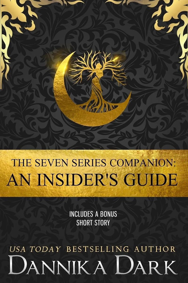 The Seven Series Companion: An Insider's Guide