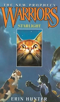 Starlight (Warriors: The New Prophecy Series #4)