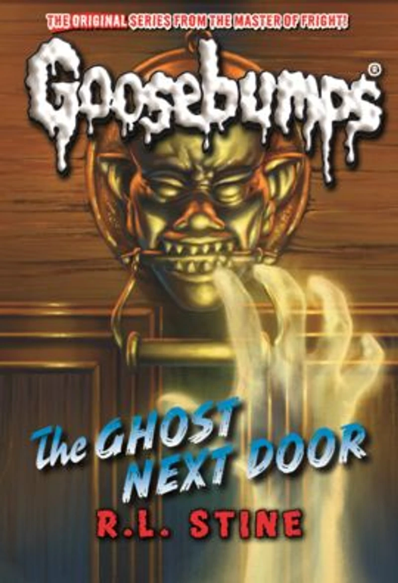 The Ghost Next Door (Classic Goosebumps Series #29)