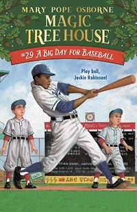 A Big Day for Baseball (Magic Tree House Series #29)