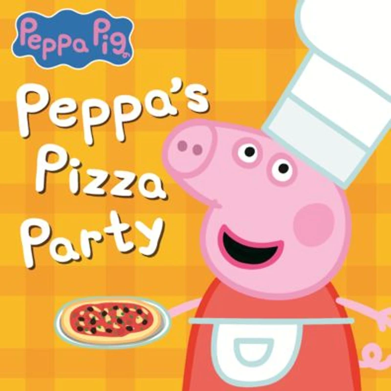 Peppa's Pizza Party (Peppa Pig)