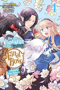 I'm the Villainess, So Taming Final Boss, Vol. 4 (light novel)