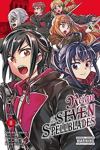 Reign of the Seven Spellblades, Vol. 8 (light novel)
