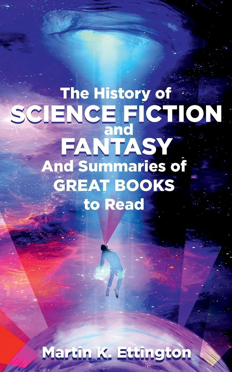 The History of Science Fiction and Fantasy Summaries Great Books to Read