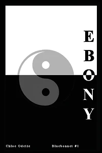 Ebony (Bluebonnet series, #1)