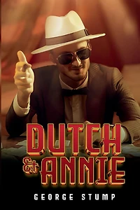 Dutch And Annie, A Baltimore Love Story