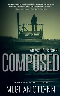 Composed: A Gritty Hardboiled Crime Thriller: