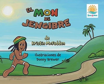 Mon de Jengibre: The Gingerbread Spanish Version