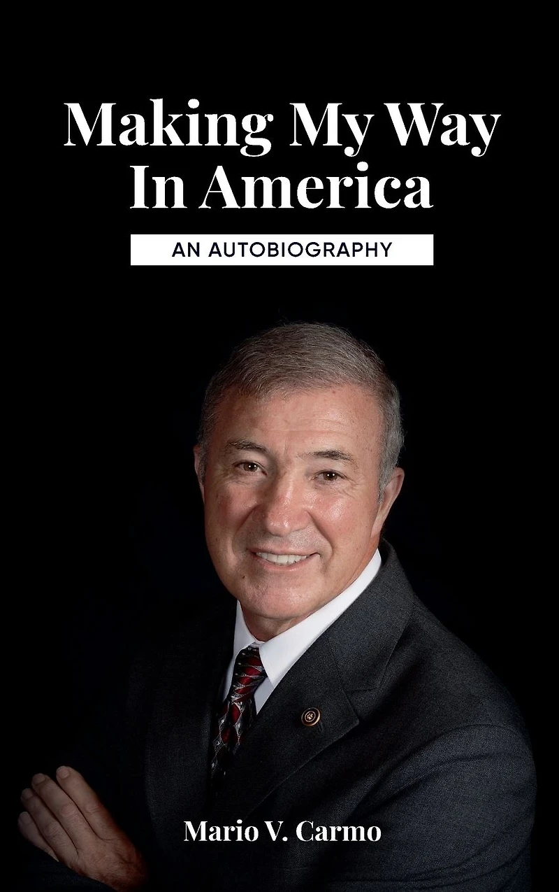 Making My Way America: An Autobiography: