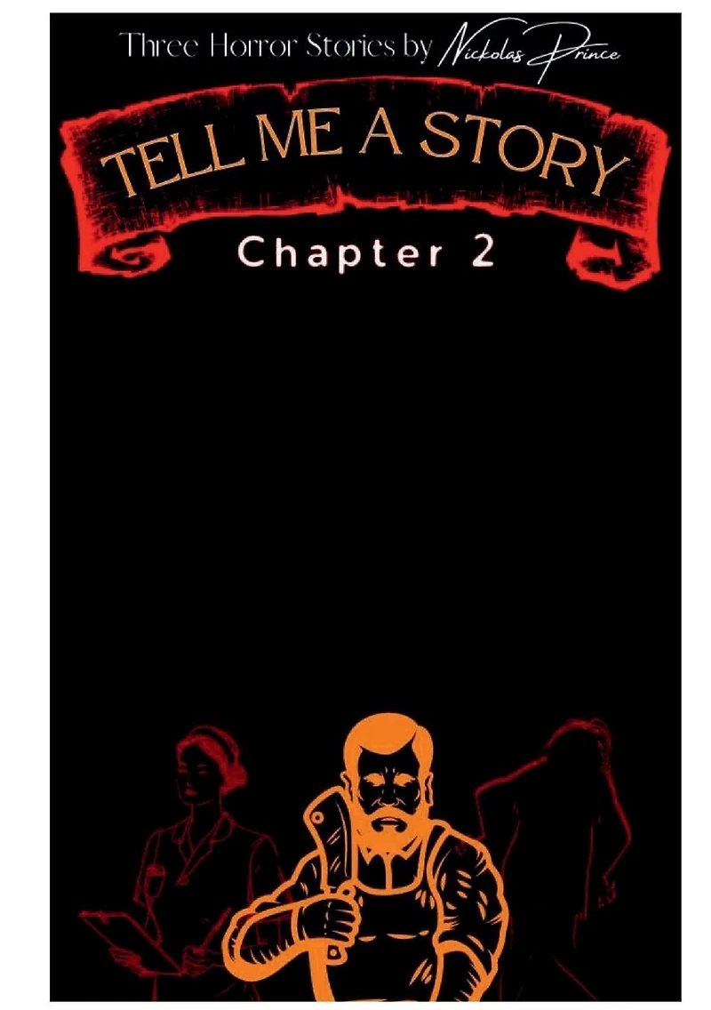 Tell Me A Story: Chapter 2