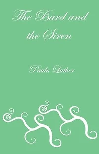 the Bard and Siren